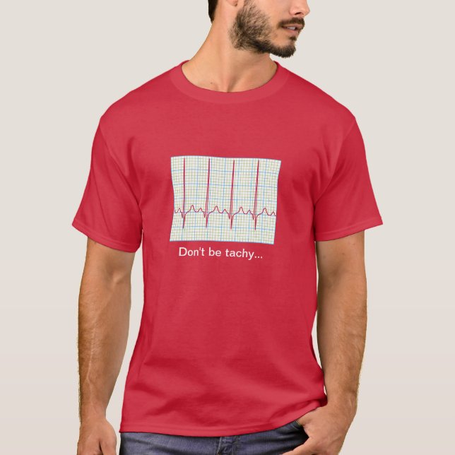 Camiseta Humor Cardiológico - Não seja Taquy (Frente)