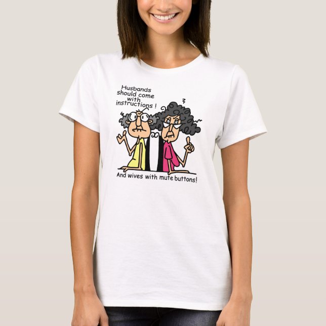 Camiseta Humor da atitude dos maridos e das esposas (Frente)