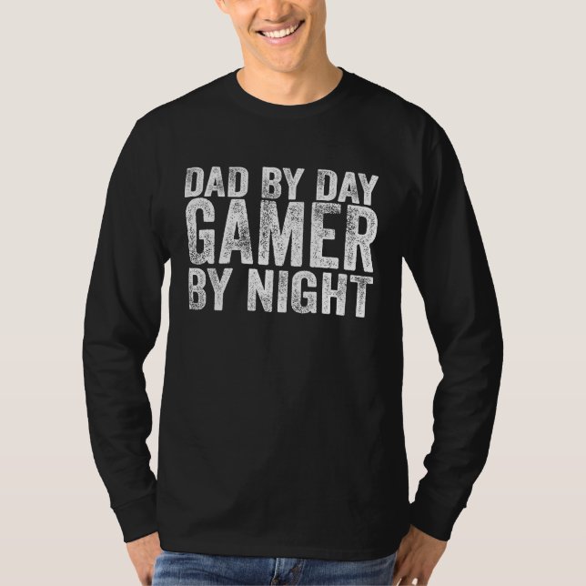 Camiseta Humor Dad By Day Gamer By Night  Father's Day Gami (Frente)