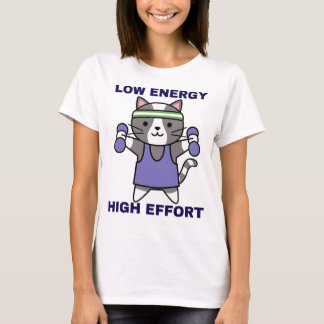 Camiseta Humor de Academia de Baixa Energia e Alto Esforço