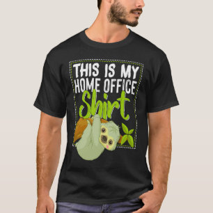 Camiseta Humor de escritório no escritório doméstico Esta é