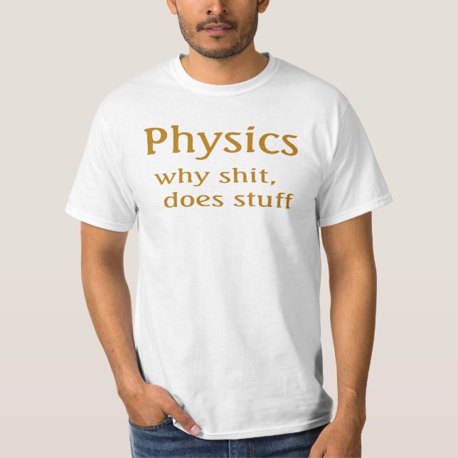Camiseta humor de física (Frente)