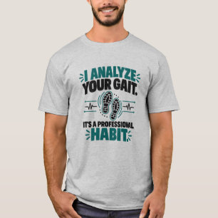 Camiseta Humor de Fisioterapia I Analiso seu Hábito de Marc