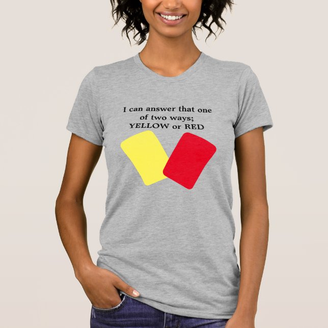 Camiseta Humor de futebol amarelo ou vermelho (Frente)