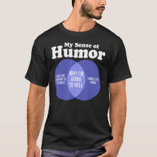 Camiseta Humor De Rude Ofensivo Sarcástico Meu Sentido De H
