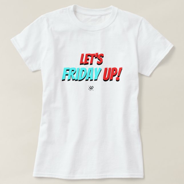 Camiseta Humor de Sexta-feira – Vamos Sextar (Frente do Design)