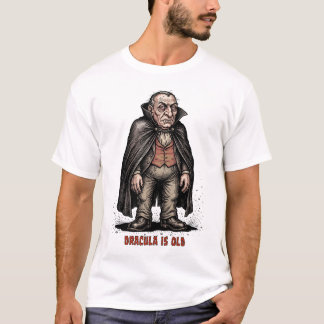 Camiseta Humor de Vampiro Geriátrico Envelhecido Conde Drác