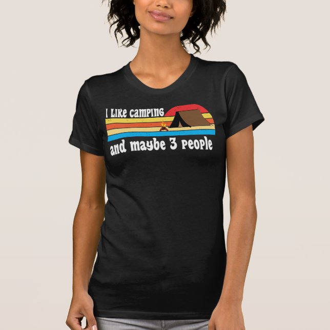 Camiseta humor de viagem do camping-camping engraçado (Frente)