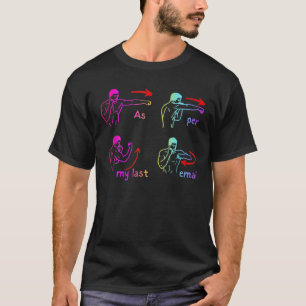 Camiseta Humor Divertido Como Por Meu Último Email Faz Seu