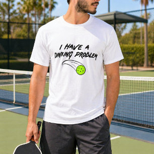Camiseta Humor Divertido de Pickleball Eu Tenho um Proble
