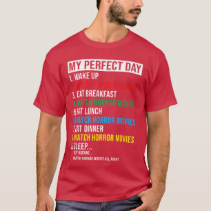 Camiseta Humor Divertido Meu Dia Perfeito Filme de Terror A