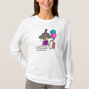 Camiseta Humor do alternativo do aniversário
