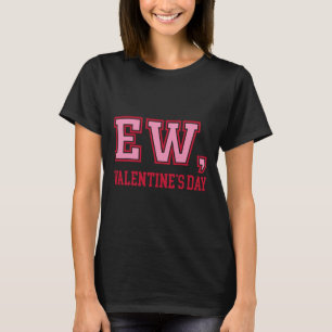 Camiseta Humor do Dia dos Namorados Anti Dia dos Namorados