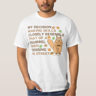 Camiseta Humor do esquilo das habilidades da tomada de
