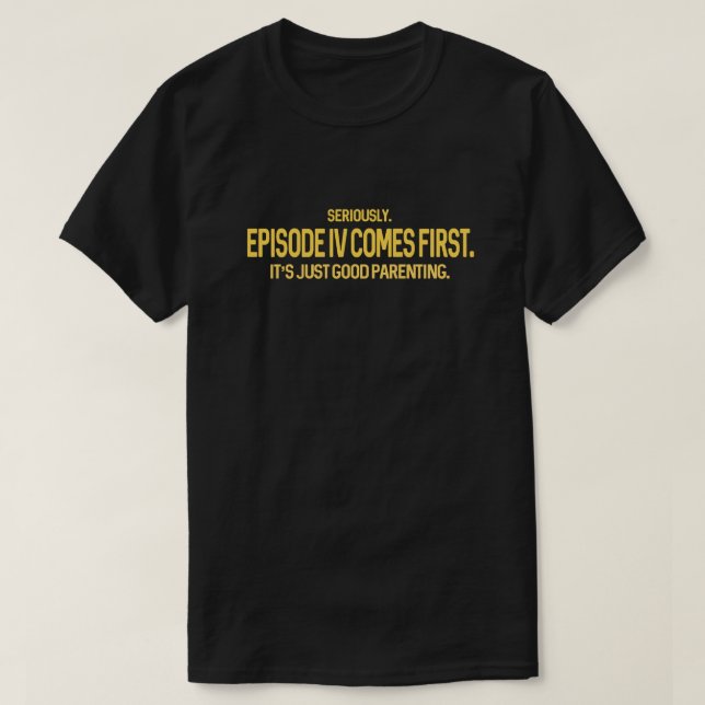 Camiseta Humor do geek | Episódio IV vem primeiro Sci-Fi (Frente do Design)