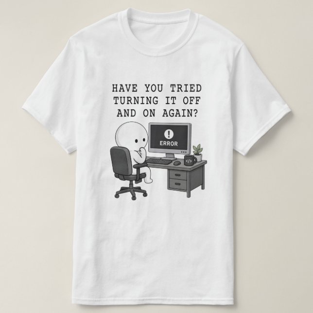 Camiseta Humor do IT Crowd - Desligando e Ligando  (Frente do Design)