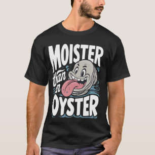 Camiseta Humor Engraçado De Ostra Shellfi