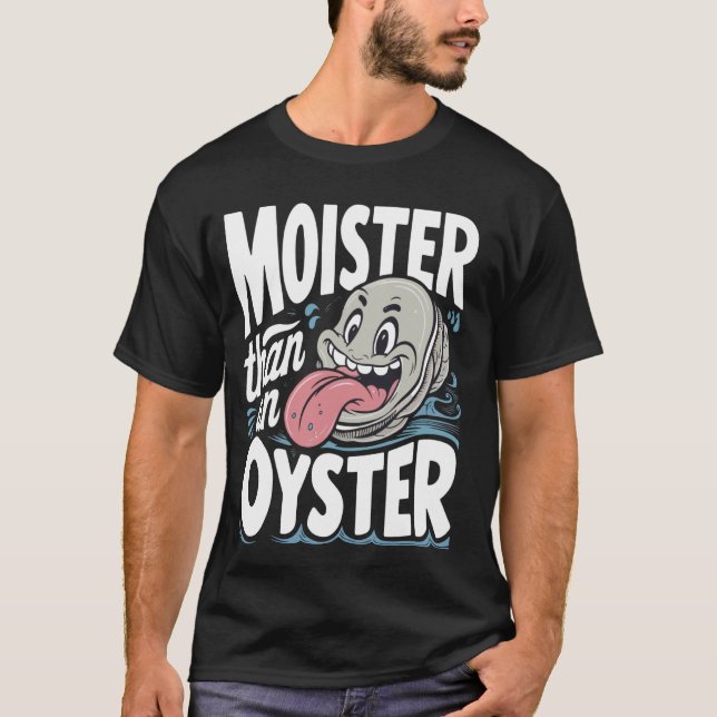 Camiseta Humor Engraçado De Ostra Shellfi (Frente)