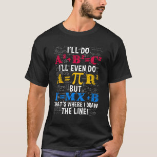Camiseta Humor engraçado do professor de matemática Piada d
