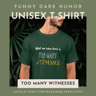 Camiseta Humor Escuro Engraçado Unisex T-Shirt