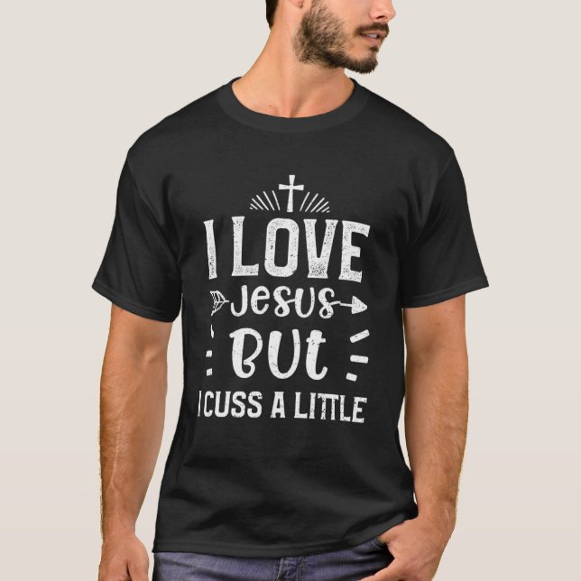 Camiseta Humor Eu Amo Jesus Mas Eu Cusco Um Pequeno Jesus S (Frente)