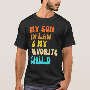 Camiseta Humor Familiar Groovy Meu Genro É Meu Filho Favori