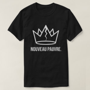 Camiseta Humor Financeiro Tendência Novo Pobre Sarcástico
