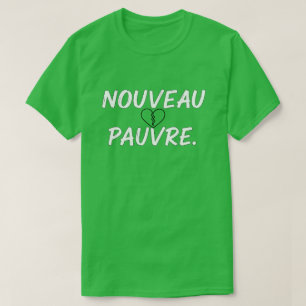 Camiseta Humor Financeiro Tendência Novo Pobre Sarcástico