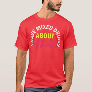 Camiseta Humor Humorado Bebe Sentimentos Engraçados Álcool