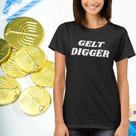 Camiseta Humor Judeu Gelt Digger, Presente Engraçado para C