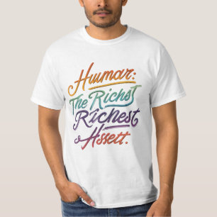 Camiseta Humor: O Ativo Mais Rico - Engraçado Inspirado na