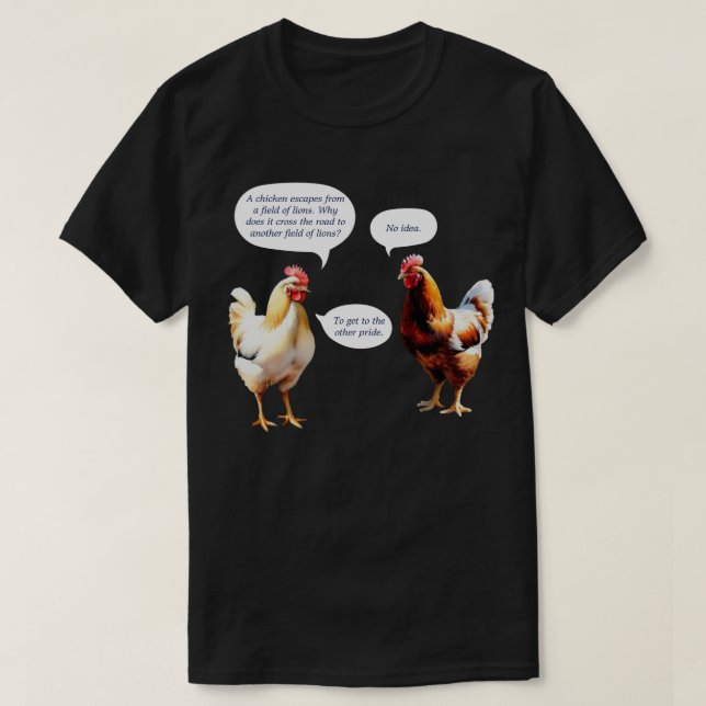 Camiseta Humor Porque É Que A Galinha Atravessou Engraçada (Frente do Design)