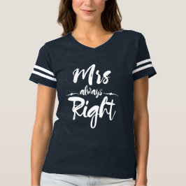 Camiseta Humor Recém-Casados Sra Sempre Certa