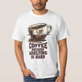 Camiseta Humor Relacionável de Adulto Amante de Café