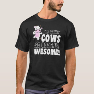 Camiseta Humor Rural Minhas Vacas Leiteiras São Totalmente