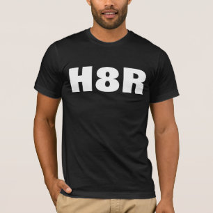 Camiseta Humor sarcástico H8R