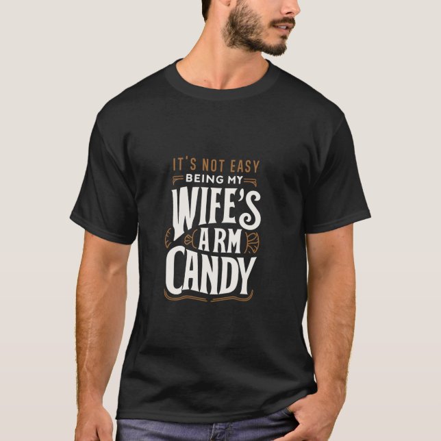 Camiseta Humor Sarcástico Não é fácil ser o braço da minha  (Frente)