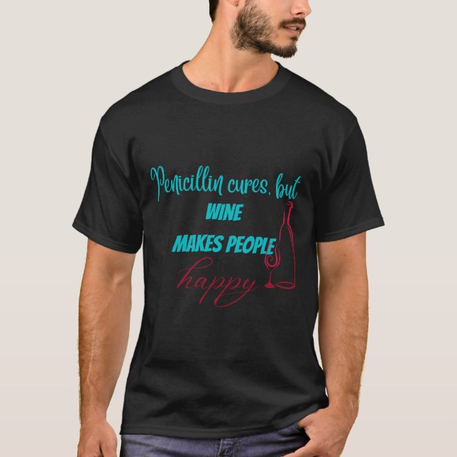 Camiseta Humor Sobre Vinhos (Frente)