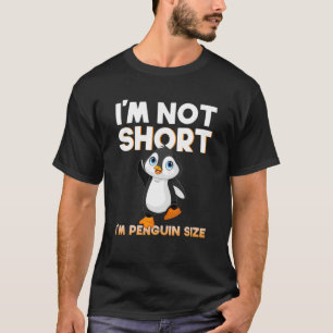 Camiseta Humorístico Não sou pequeno Sou Excelente Pingui