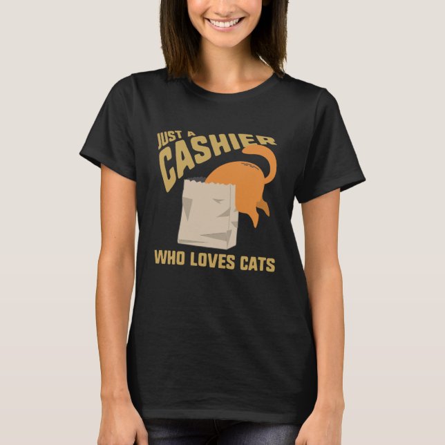 Camiseta Humorous Just A Cashier Who Loves Dogs Retail Work (Frente)