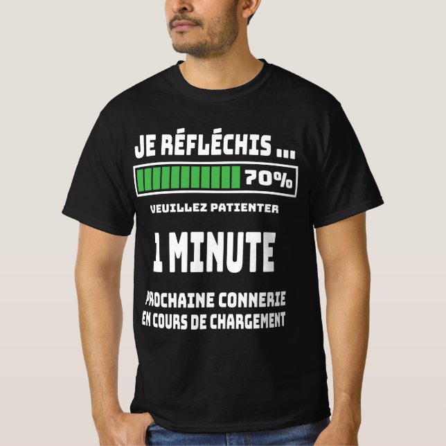 Camiseta humour prochaine connerie en cours de chargement (Frente)