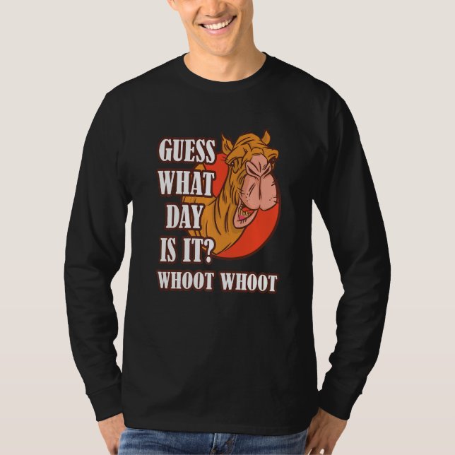 Camiseta Hump Day Camel Whoot Camel Guess What Day Is It (Frente)