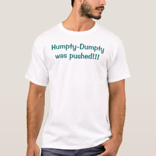 Camiseta Humpty Dumpty