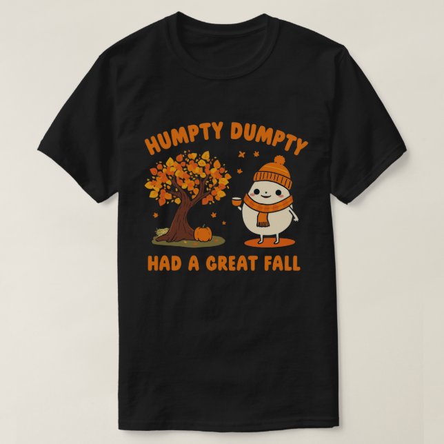 Camiseta Humpty Dumpty Café Autumn Deixa Arte Cartônica (Frente do Design)