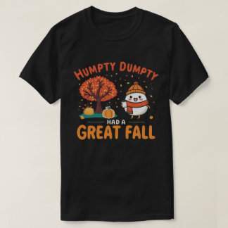 Camiseta Humpty Dumpty Cartoon de outono Cozy Fall Design