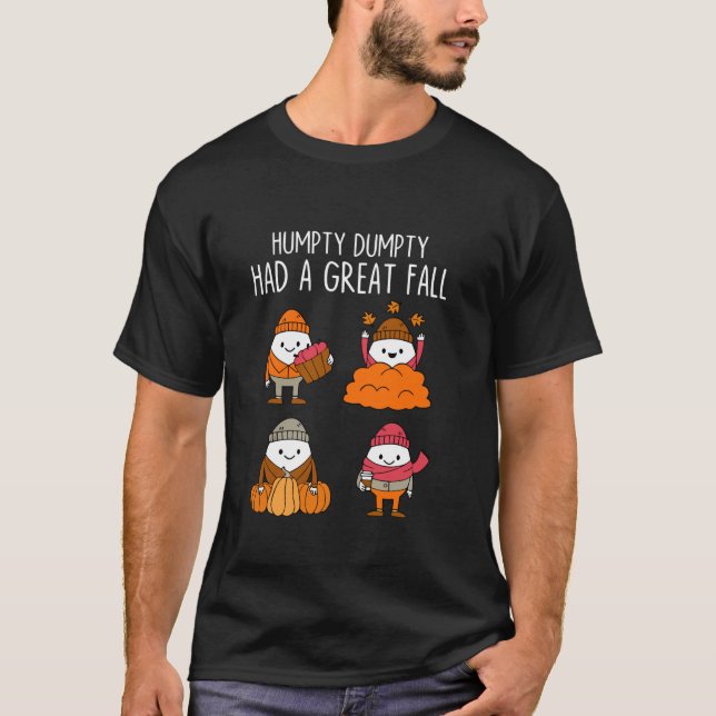 Camiseta Humpty Dumpty Teve Um Obrigado De Folhas De outono (Frente)