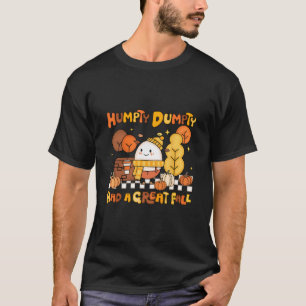 Camiseta Humpty Dumpty Teve Uma Grande Queda Outono Abóbora