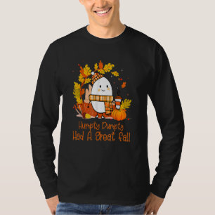 Camiseta Humpty Dumpty Teve Uma Queda De Excelente 4