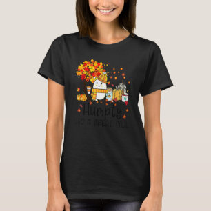 Camiseta Humpty Dumpty teve uma queda de Excelente no dia d