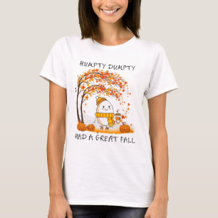 Camiseta Humpty Dumpty Teve Uma Queda De Excelente No outon